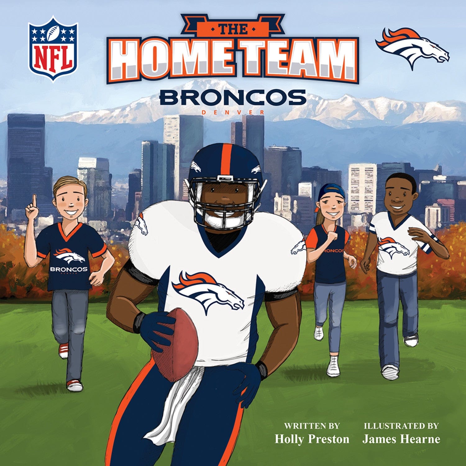 Denver Broncos: A Home Team Adventure for Kids - Sports Gifts, Sports Memorabilia, Sports Collectibles, Fan Shop