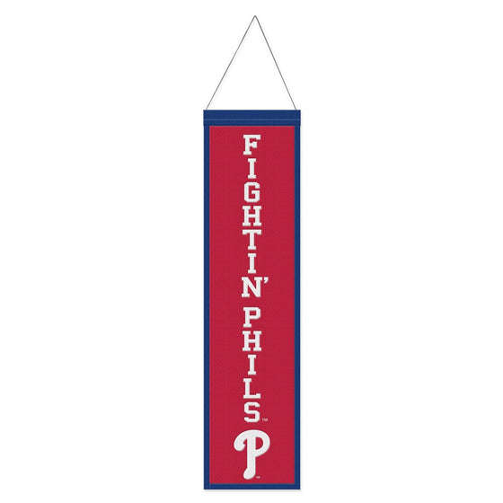 Philadelphia Phillies Banner Wool 8x32 Heritage Slogan Design - Special Order