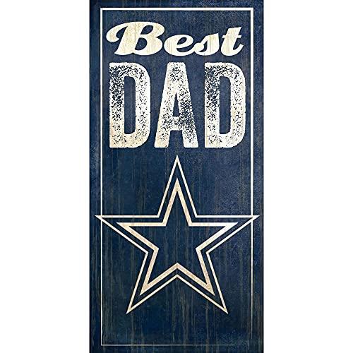 Fan Creations Dallas Cowboys Best Dad Sign, Multicolored - 757 Sports Collectibles