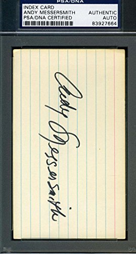 ANDY MESSERSMITH PSA/DNA HAND SIGNED 3X5 INDEX CARD AUTHENTIC AUTOGRAPH