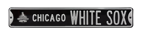 Chicago White Sox Steel Street Sign with Logo-CHICAGO WHITE SOX WS 2005 w/ Logo