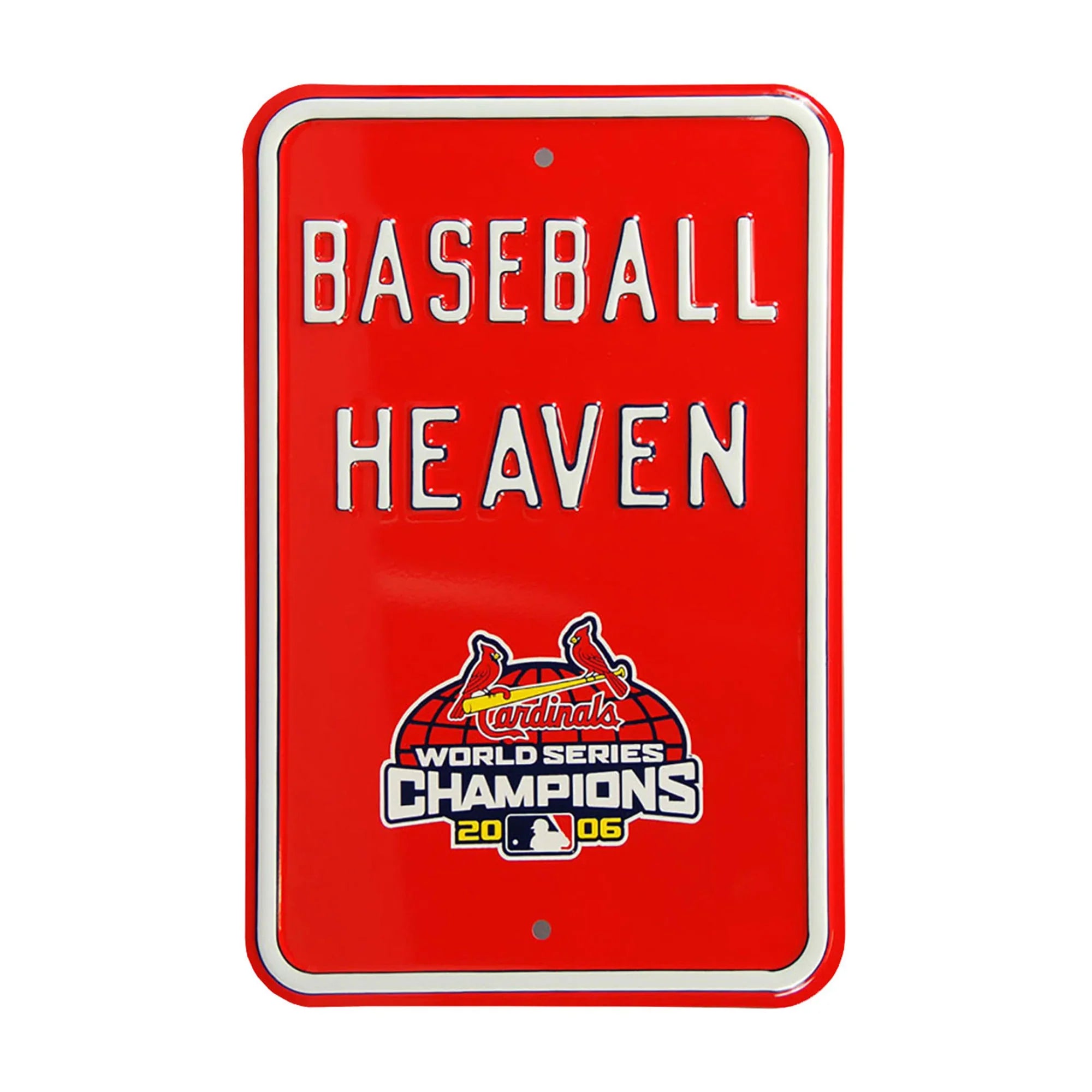 St Louis Cardinals Steel Parking Sign with Logo-BASEBALL HEAVEN w/WS Logo