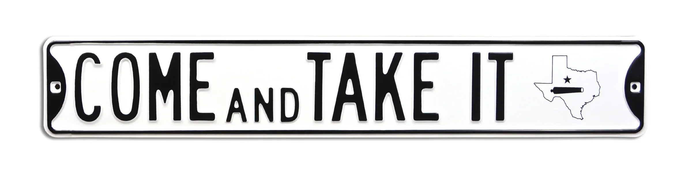 Americana Steel Street Sign-COME AND TAKE IT