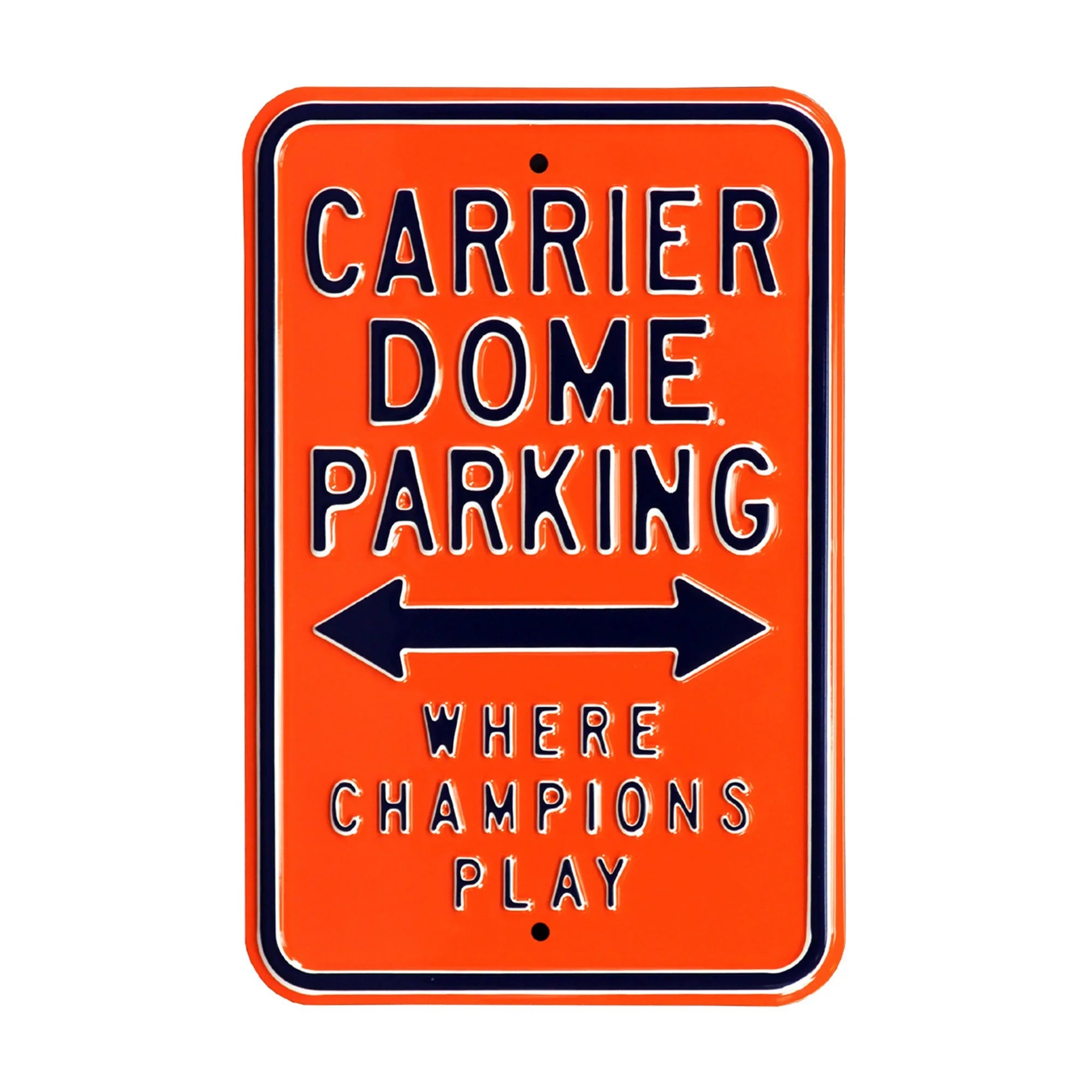 Syracuse Orange Steel Parking Sign-Where Champions Play