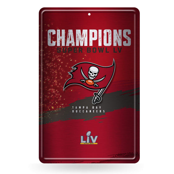 Rico Industries NFL Tampa Bay Buccaneers Super Bowl LV Champions Large Embossed Metal Sign, 11-inches by 17-inches - 757 Sports Collectibles