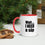 Wait... I NEED a sip 11 oz Coffee Mug - White Mug w/ Color Handle & Interior - 757 Sports Collectibles